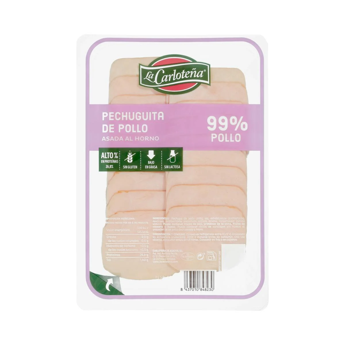 Ofengebratene Hähnchenbrust 99%, in Scheiben La Carloteña