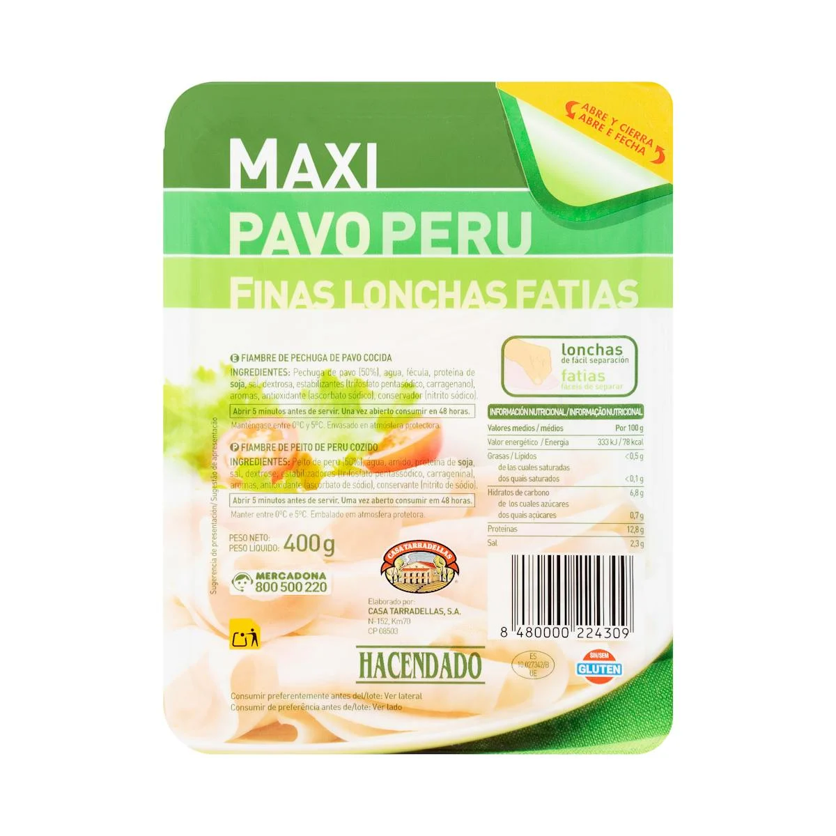 Maxi dinde Hacendado, fines tranches