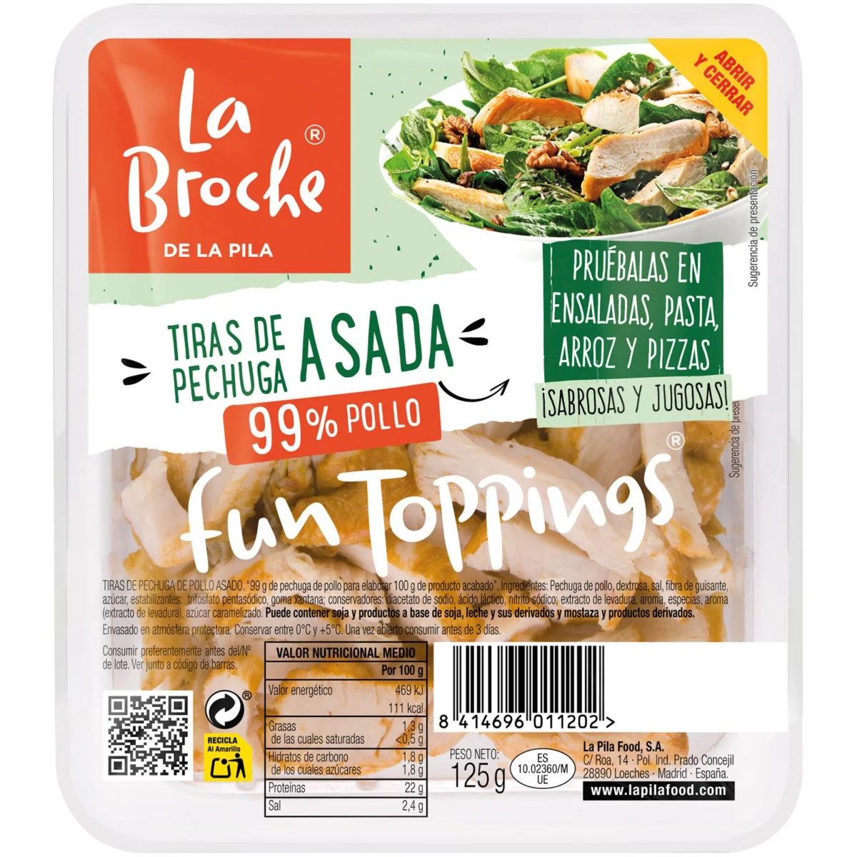 Tiras de Pollo Asado 99% pollo La Broche